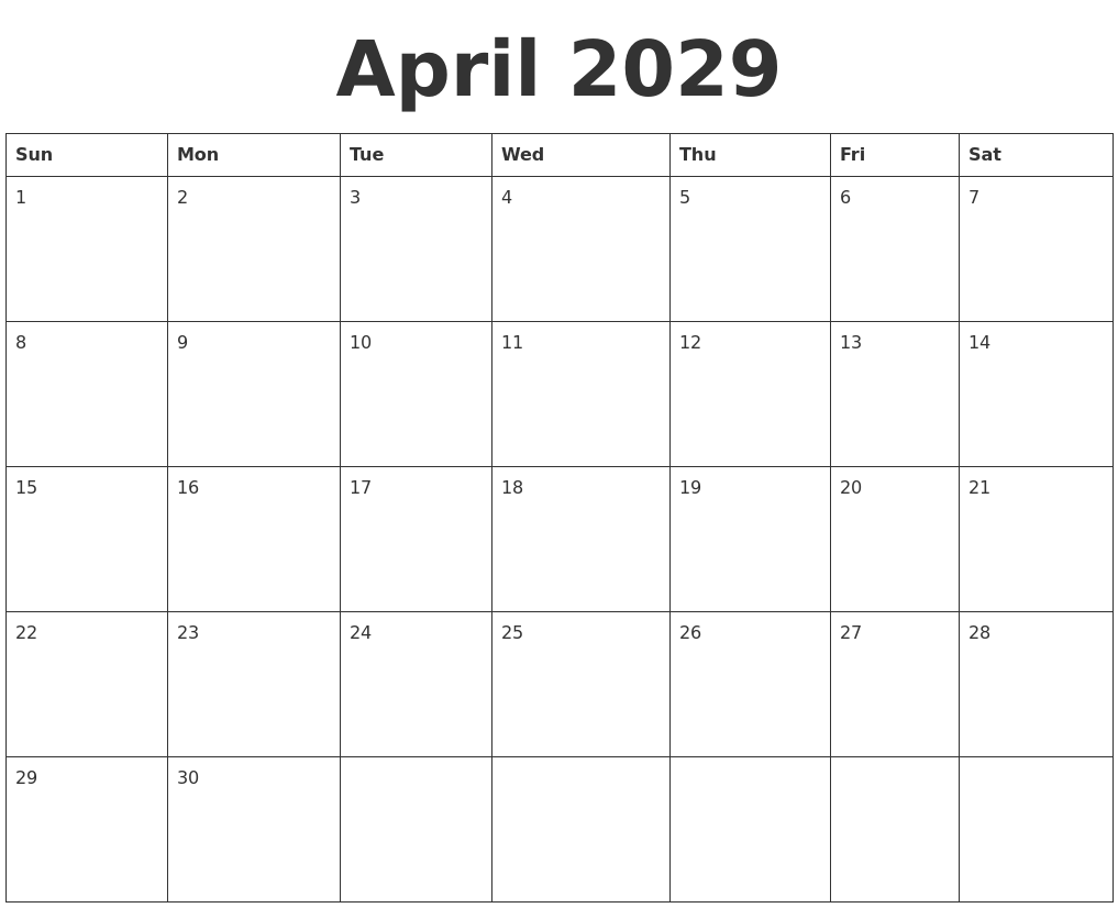 April 2029 Blank Calendar Template