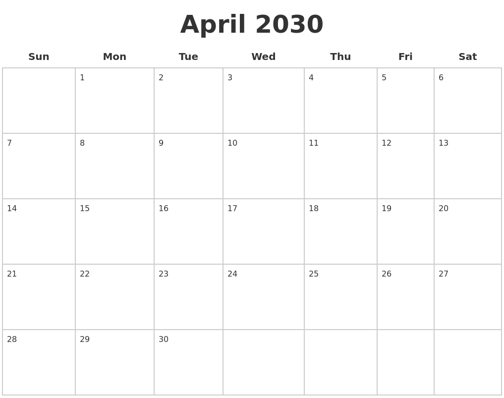 April 2030 Blank Calendar Pages