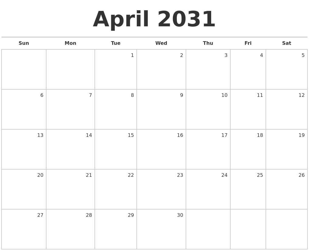 April 2031 Blank Monthly Calendar