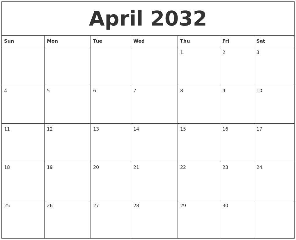 April 2032 Blank Calendar Printable