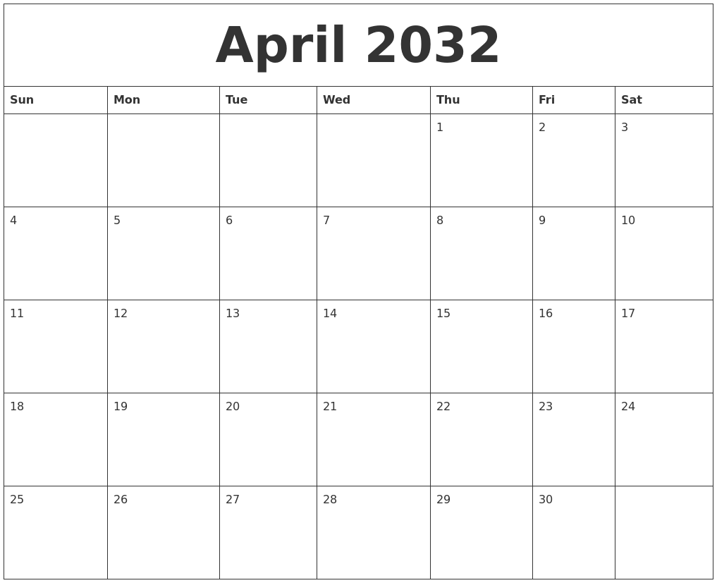 April 2032 Free Printable Weekly Calendar