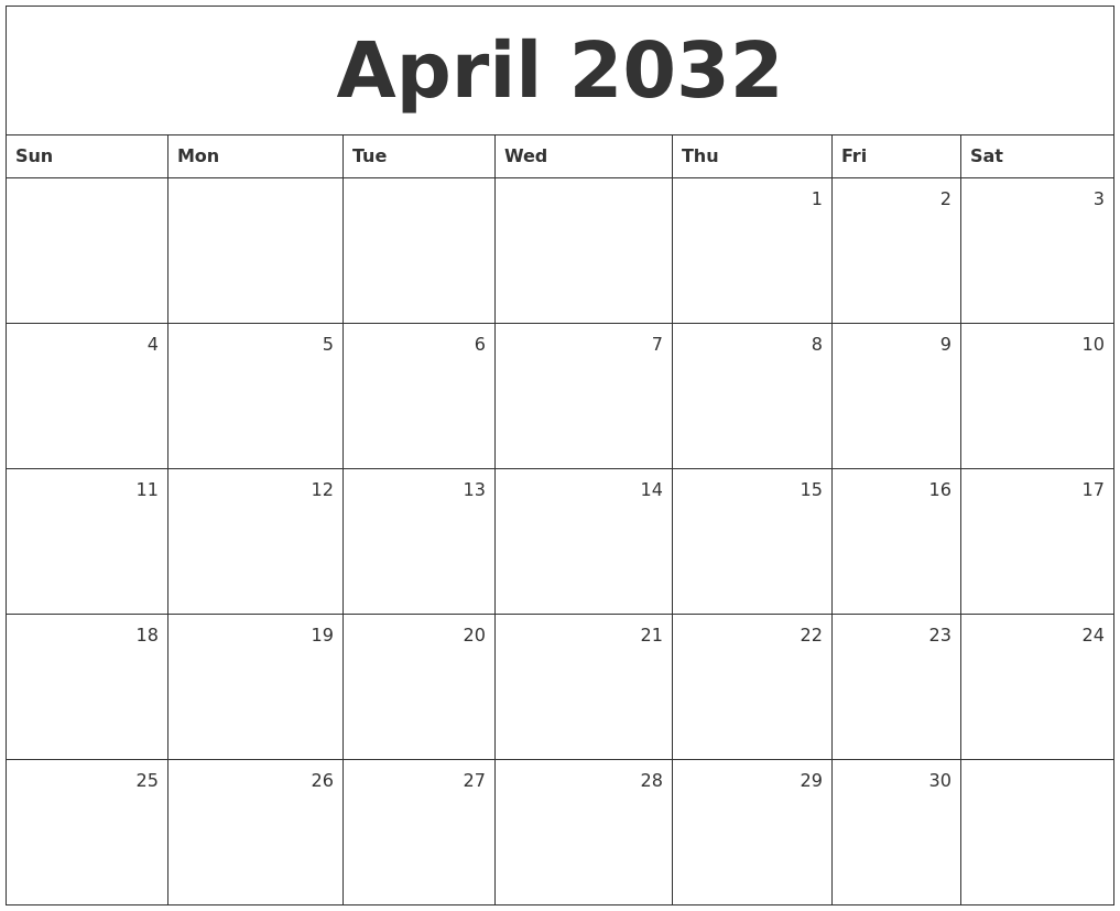 April 2032 Monthly Calendar