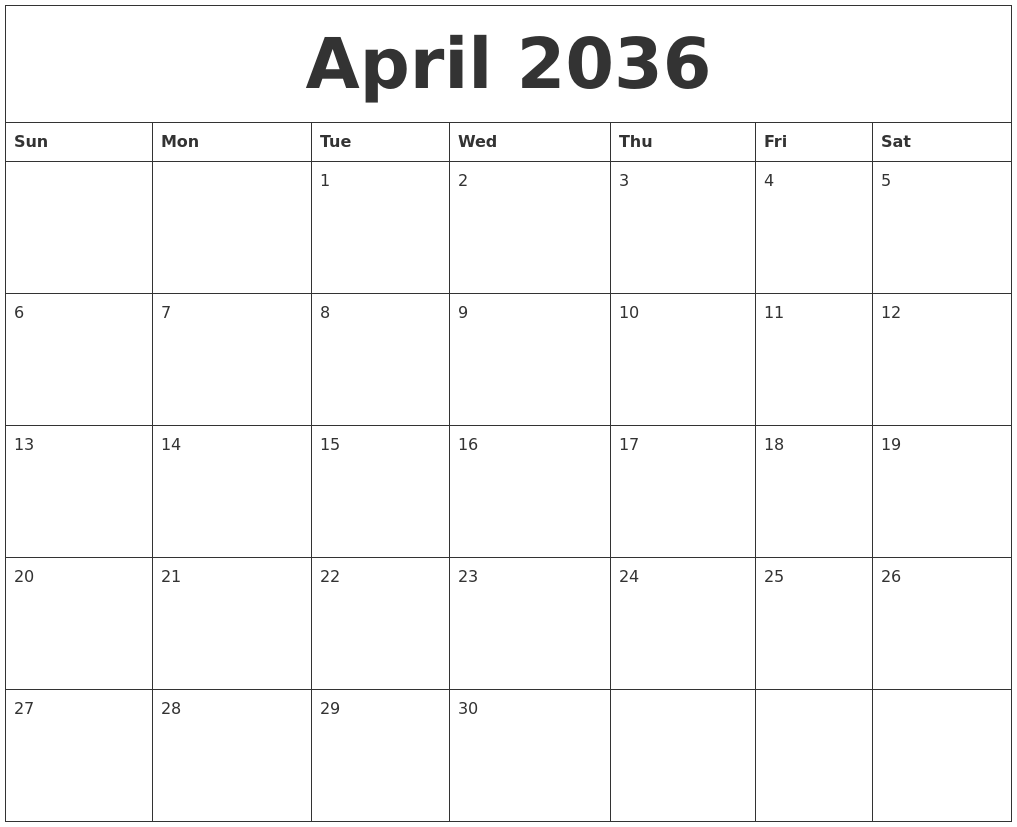 April 2036 Blank Monthly Calendar Pdf