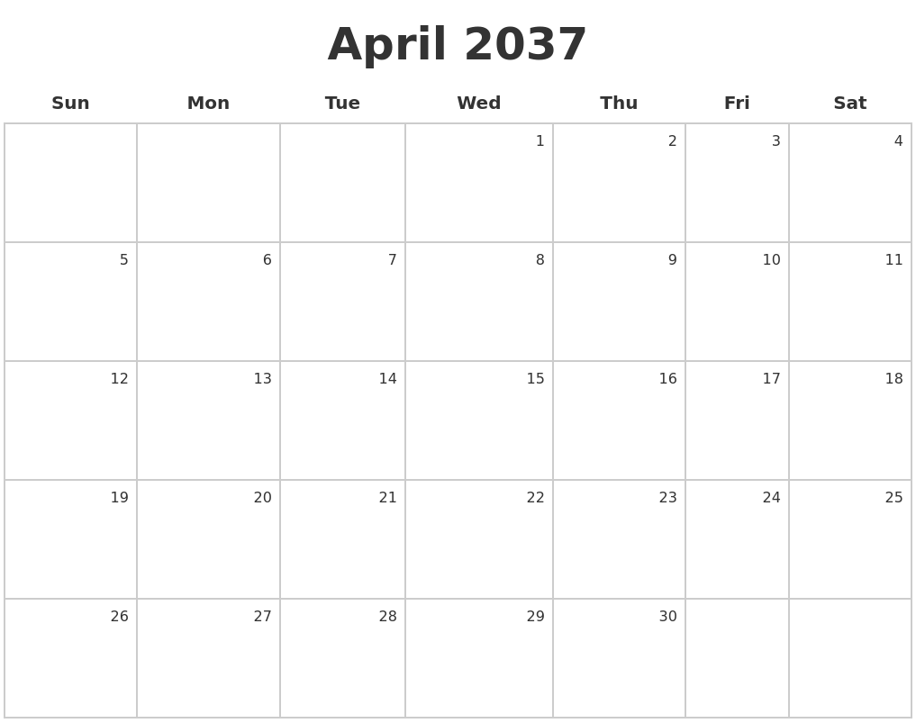 April 2037 Make A Calendar