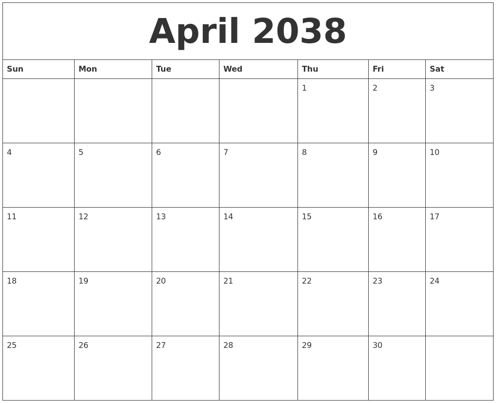 April 2038 Free Monthly Calendar Template