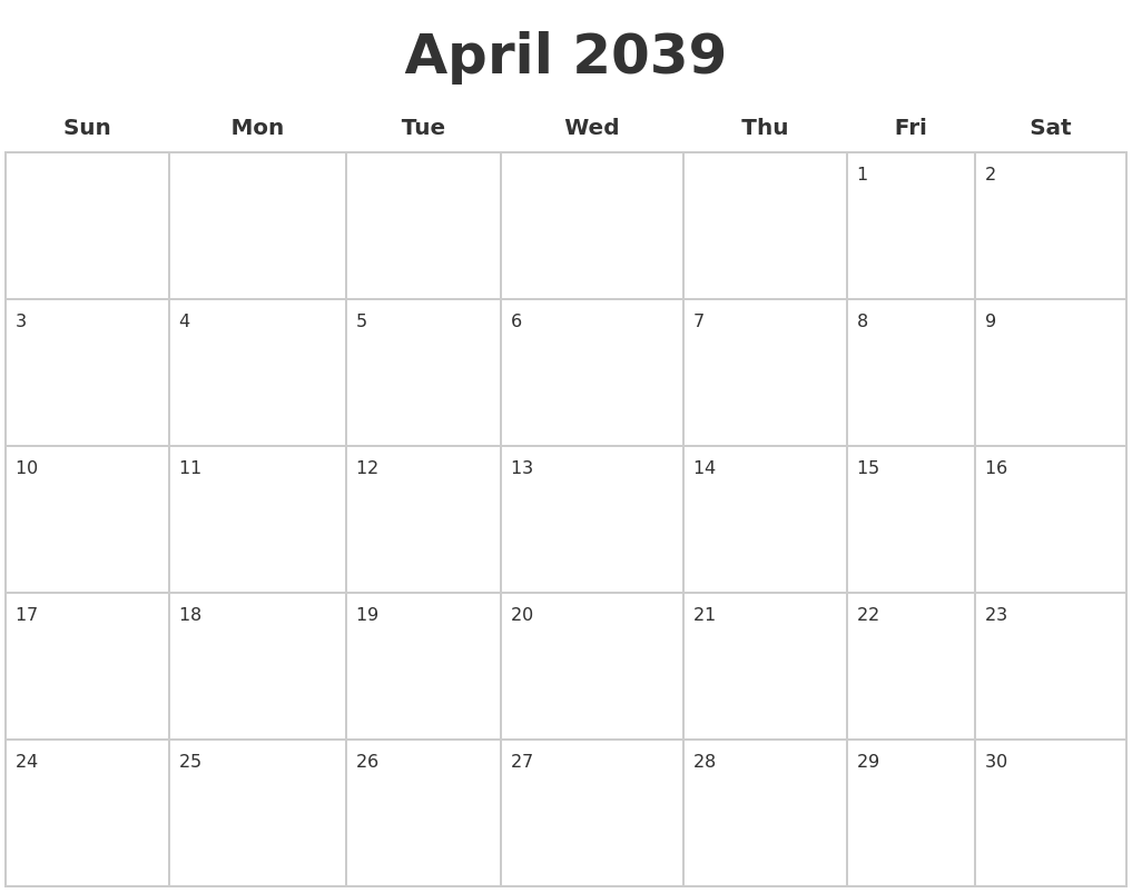 April 2039 Blank Calendar Pages