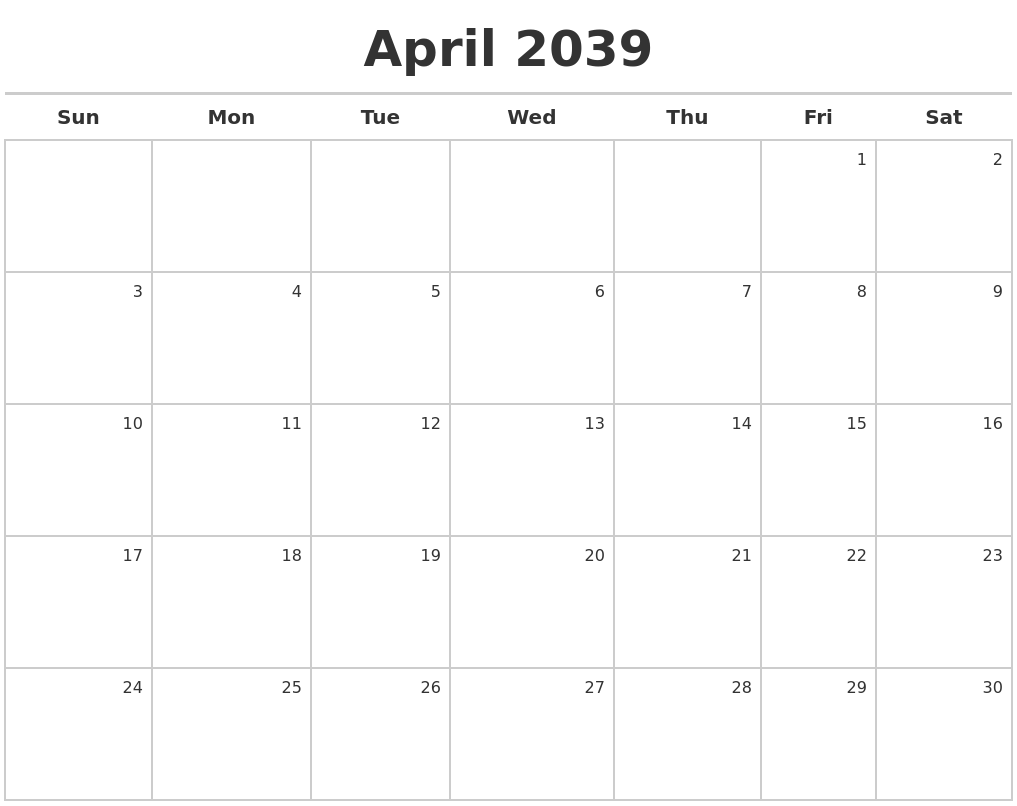 April 2039 Calendar Maker