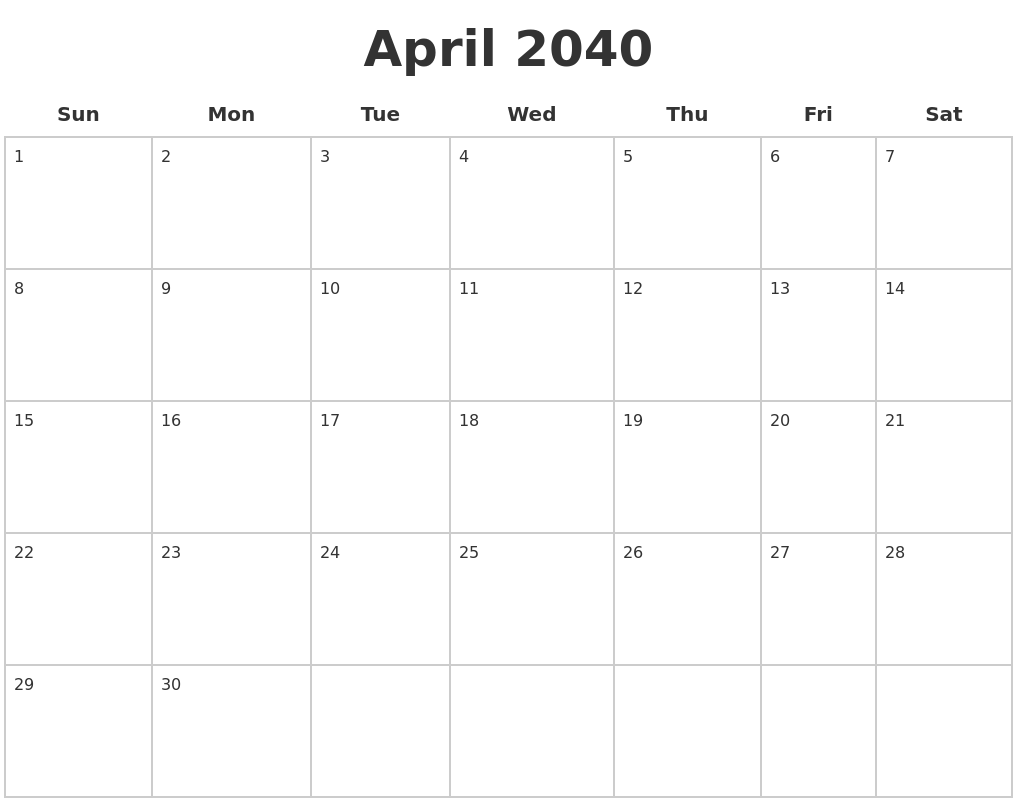 April 2040 Blank Calendar Pages