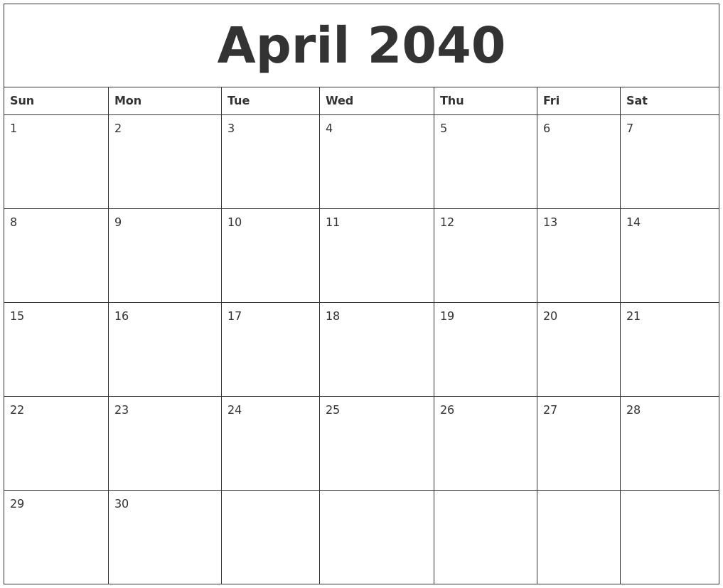 April 2040 Free Monthly Calendar Template