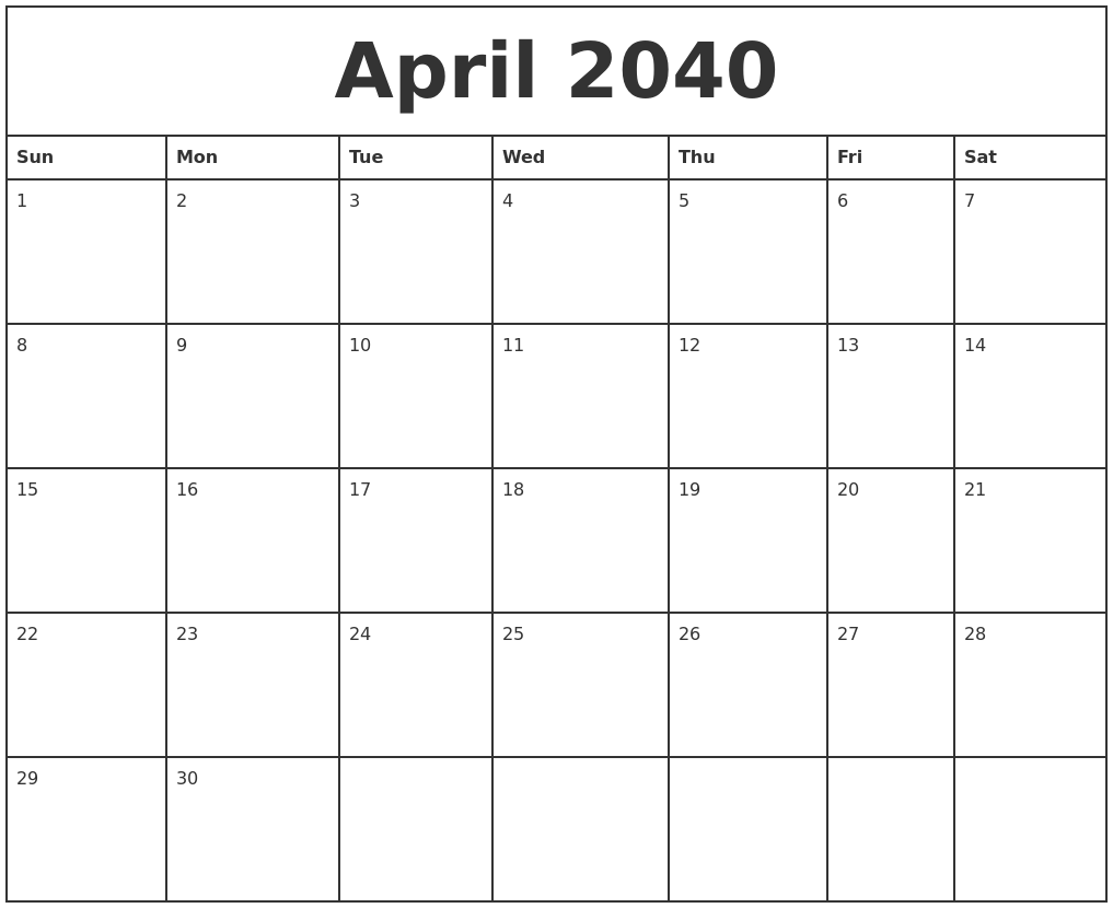 April 2040 Printable Monthly Calendar