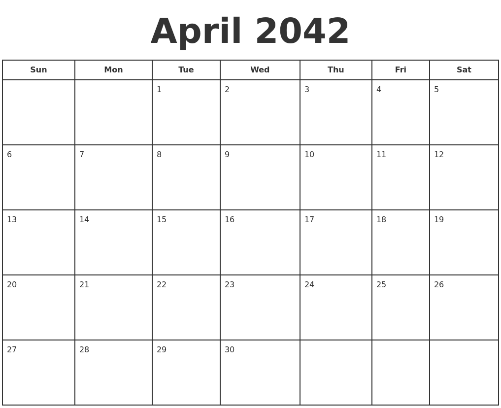 April 2042 Print A Calendar
