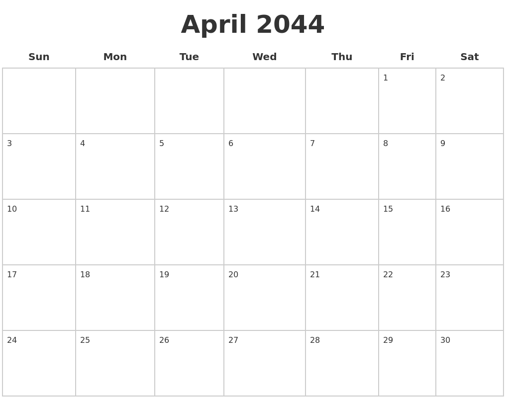 April 2044 Blank Calendar Pages