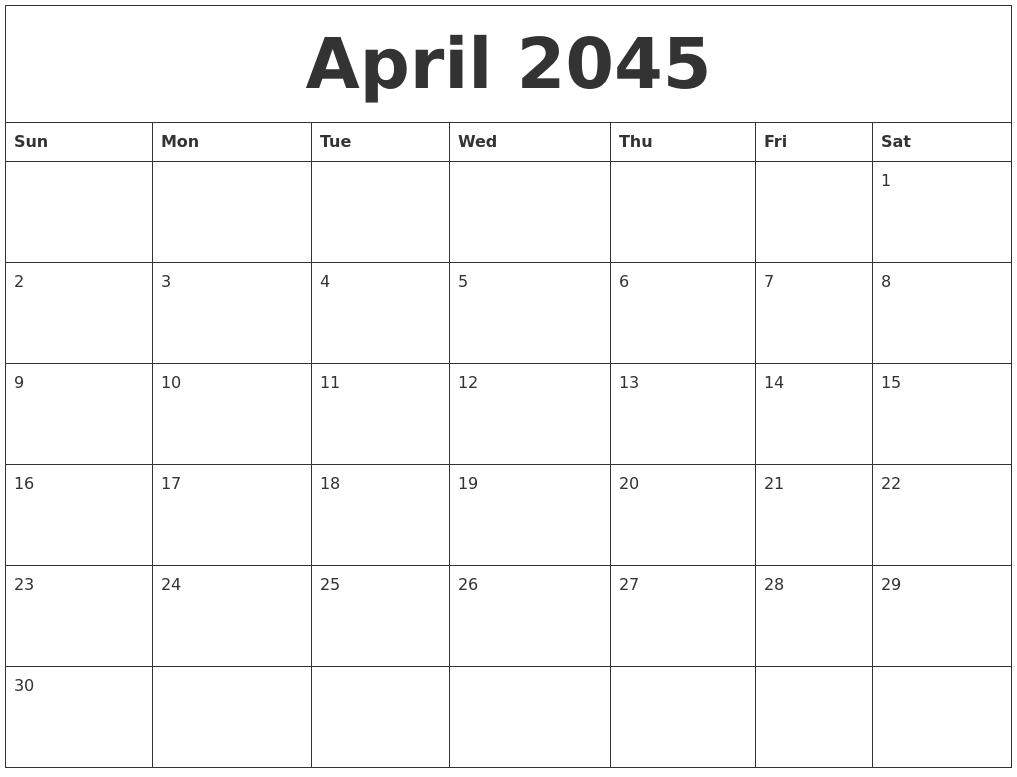 April 2045 Blank Calendar Printable