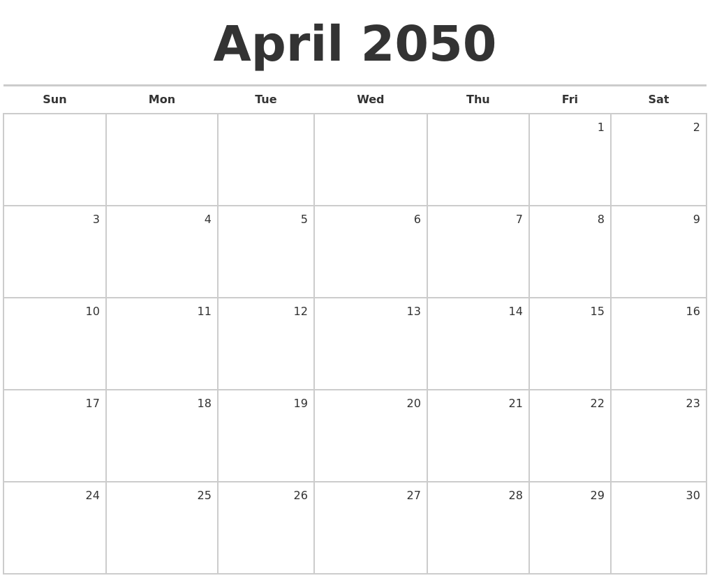 April 2050 Blank Monthly Calendar
