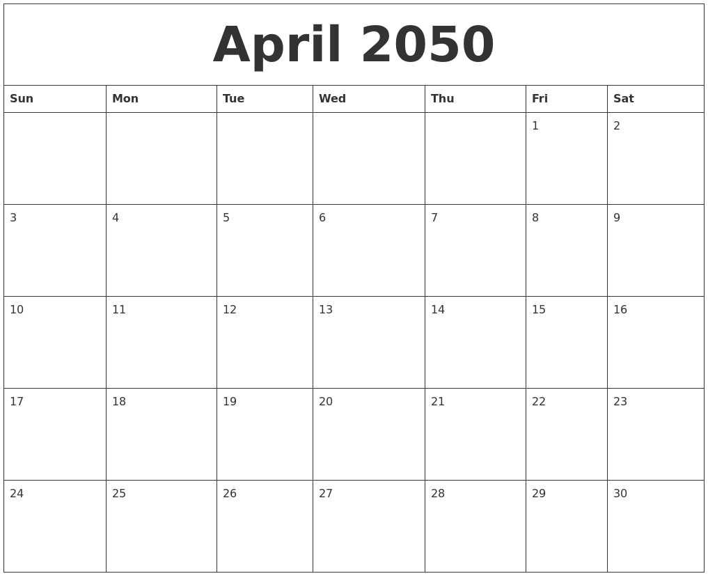 April 2050 Monthly Calendar To Print