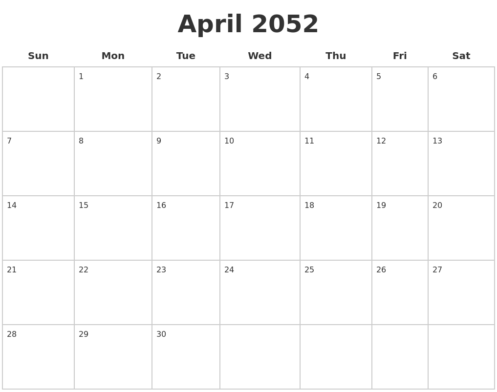 April 2052 Blank Calendar Pages