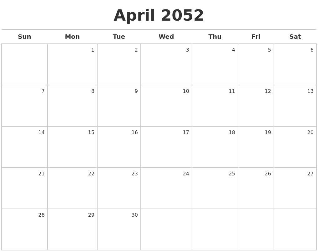 April 2052 Calendar Maker