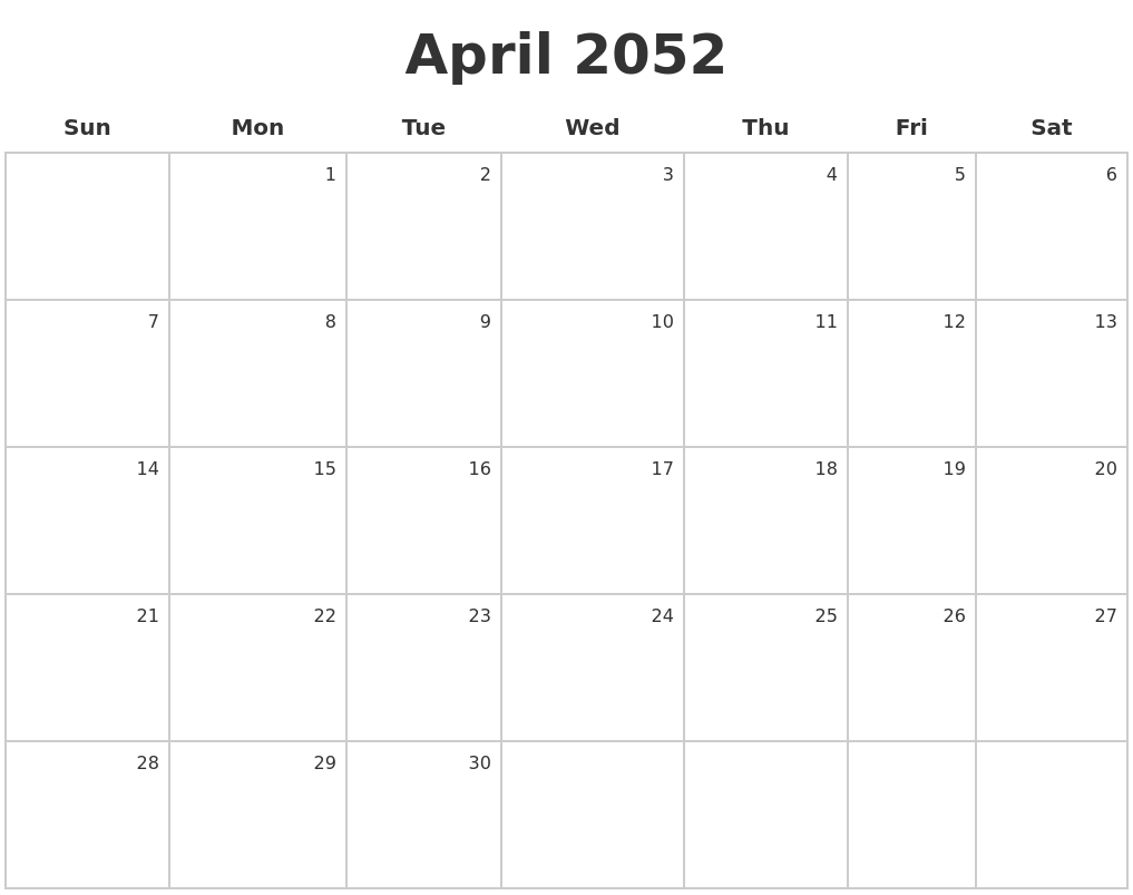 April 2052 Make A Calendar