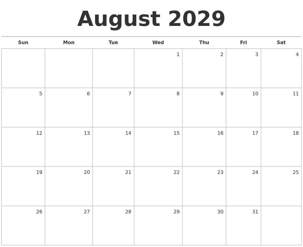 August 2029 Blank Monthly Calendar