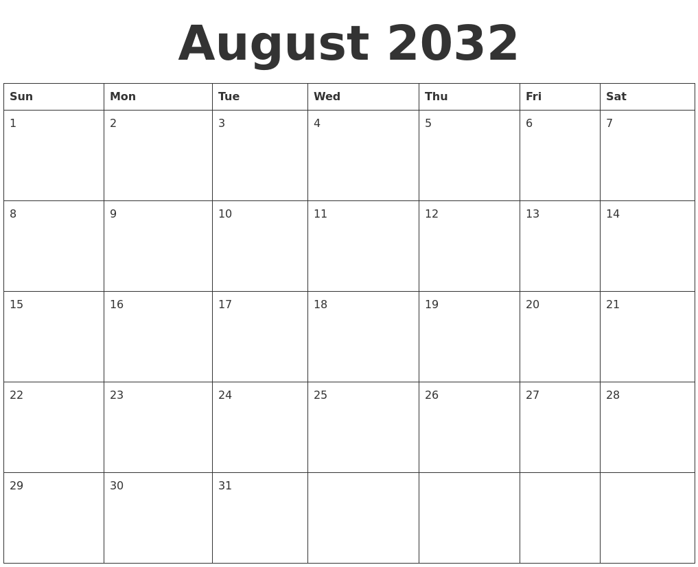 August 2032 Blank Calendar Template