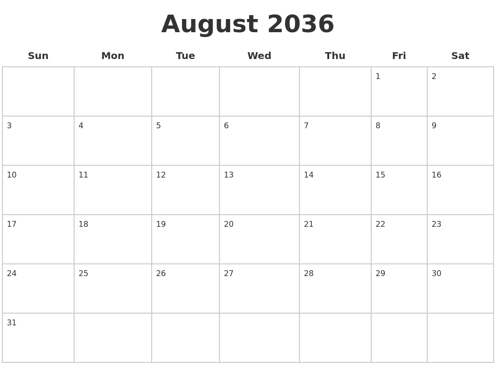 August 2036 Blank Calendar Pages