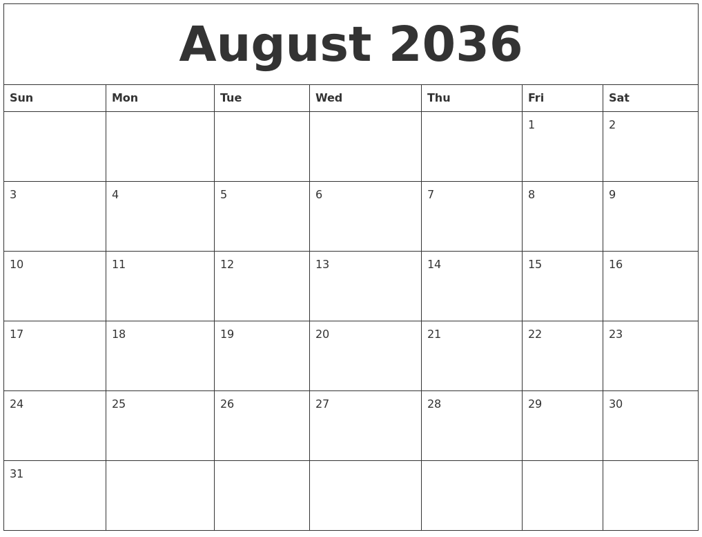 August 2036 Blank Calendar Printable