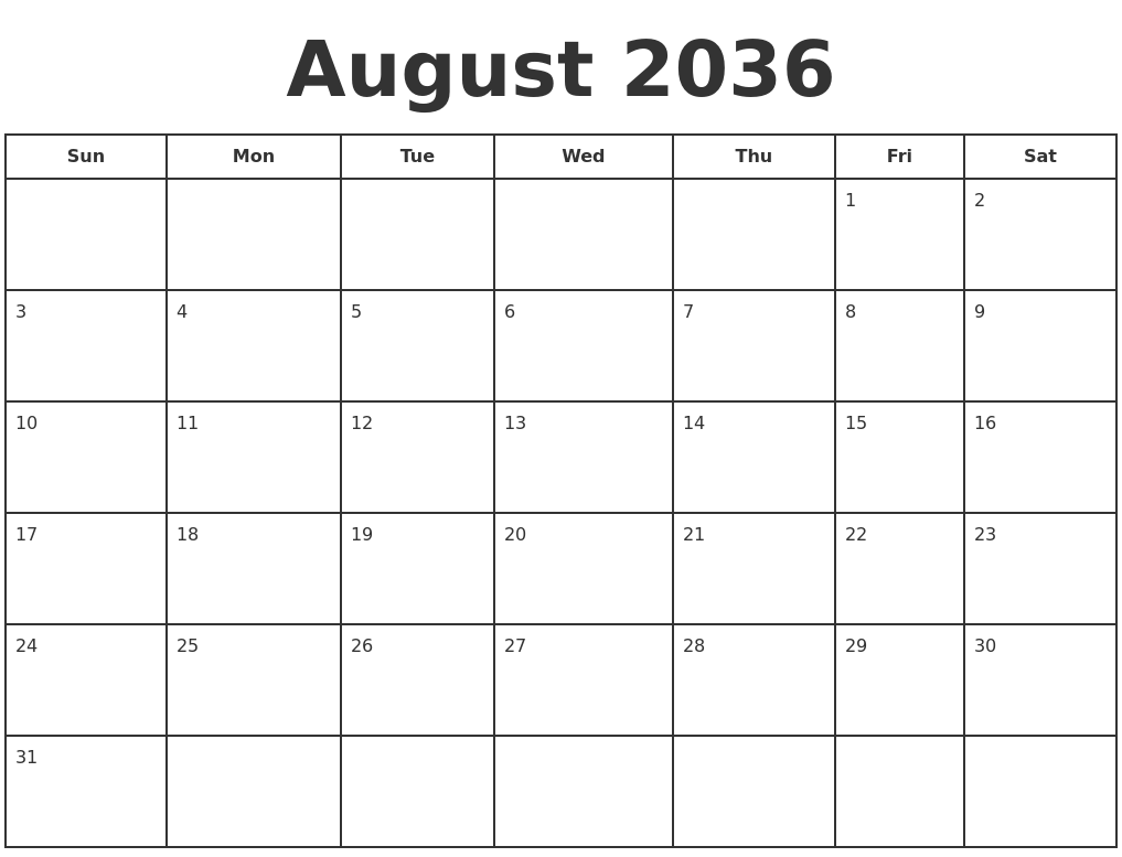 August 2036 Print A Calendar