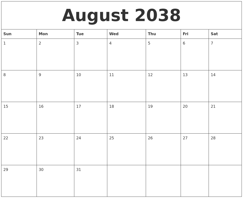 August 2038 Free Weekly Calendar
