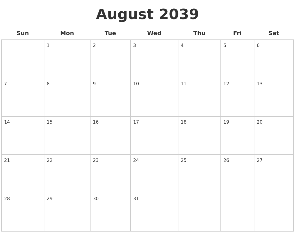 August 2039 Blank Calendar Pages