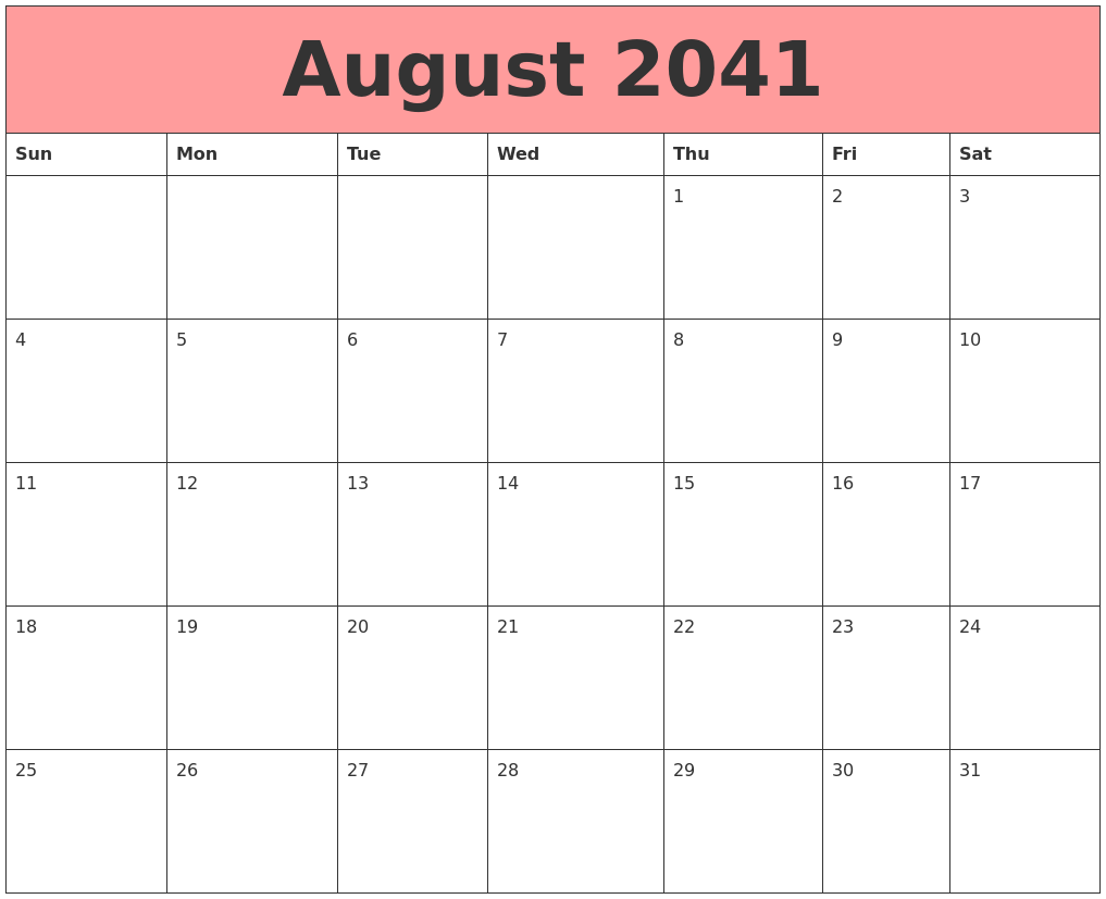 August 2041 Calendars That Work
