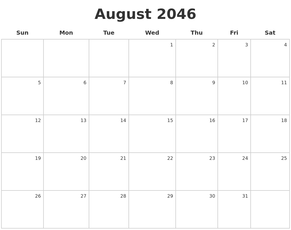 August 2046 Make A Calendar