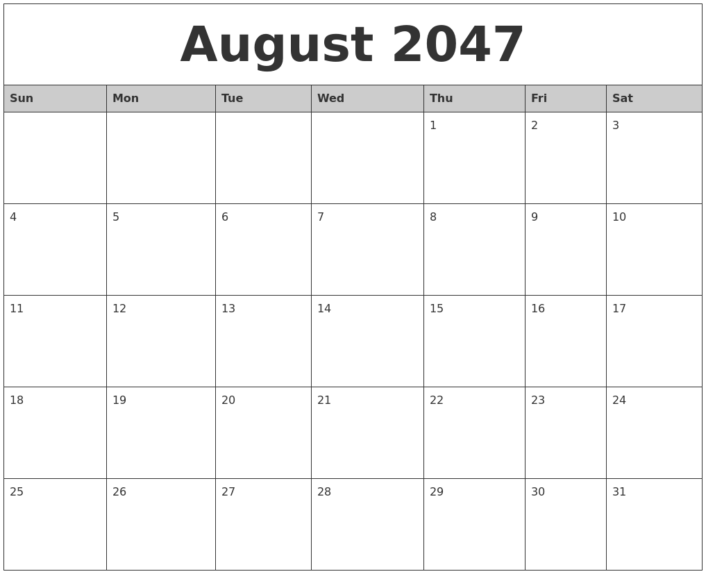 August 2047 Monthly Calendar Printable