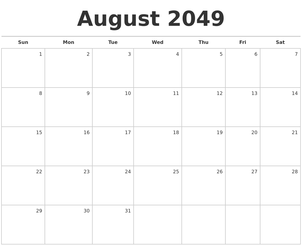 August 2049 Blank Monthly Calendar