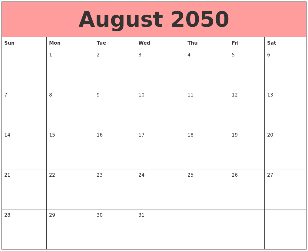 August 2050 Calendars That Work