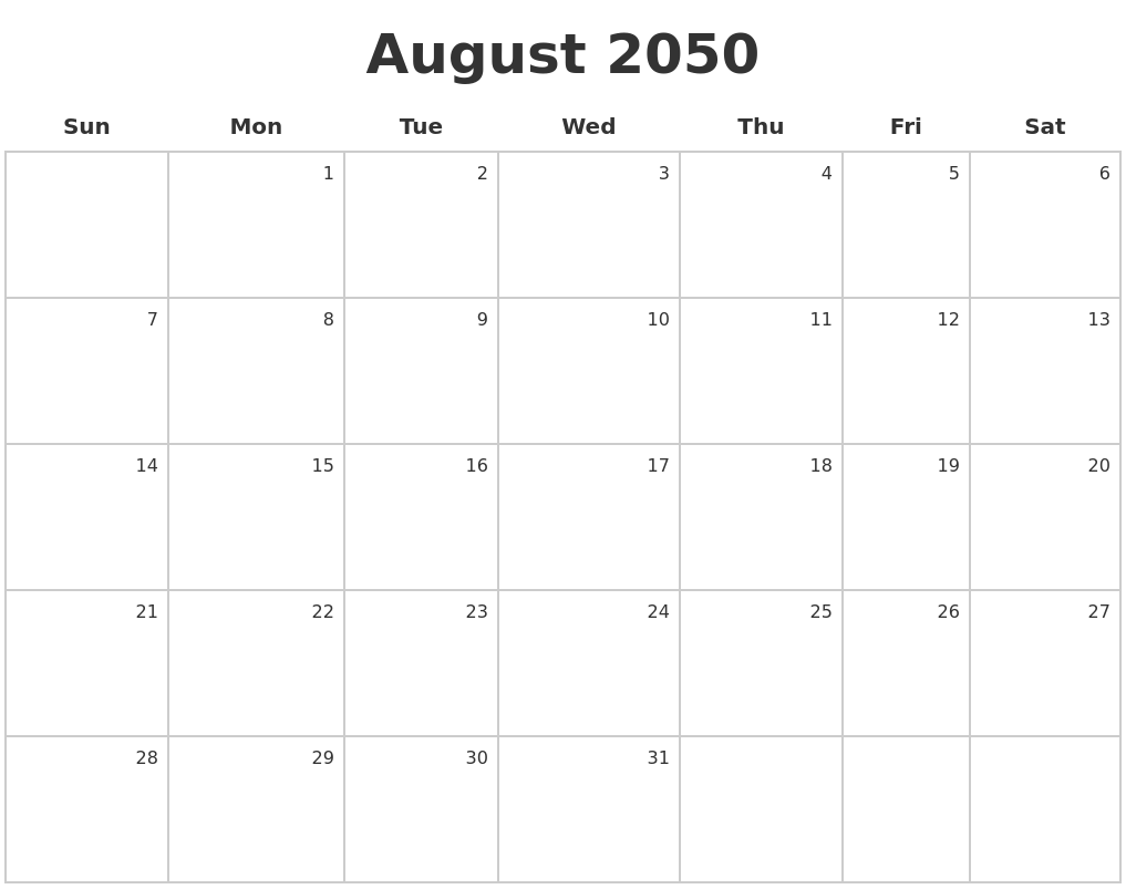 August 2050 Make A Calendar