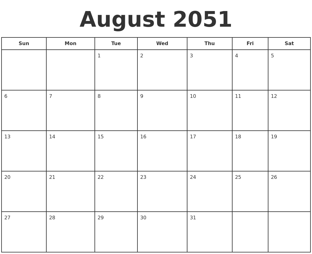 August 2051 Print A Calendar