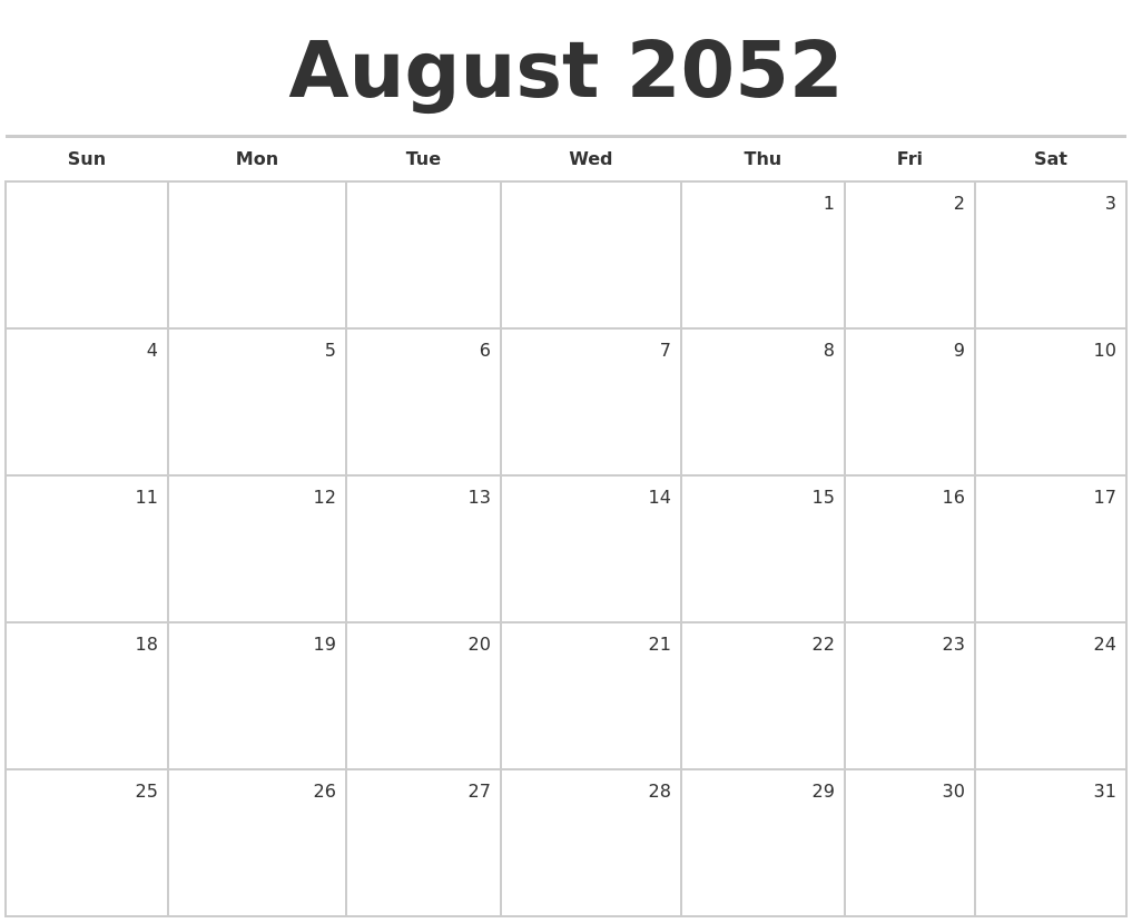 August 2052 Blank Monthly Calendar