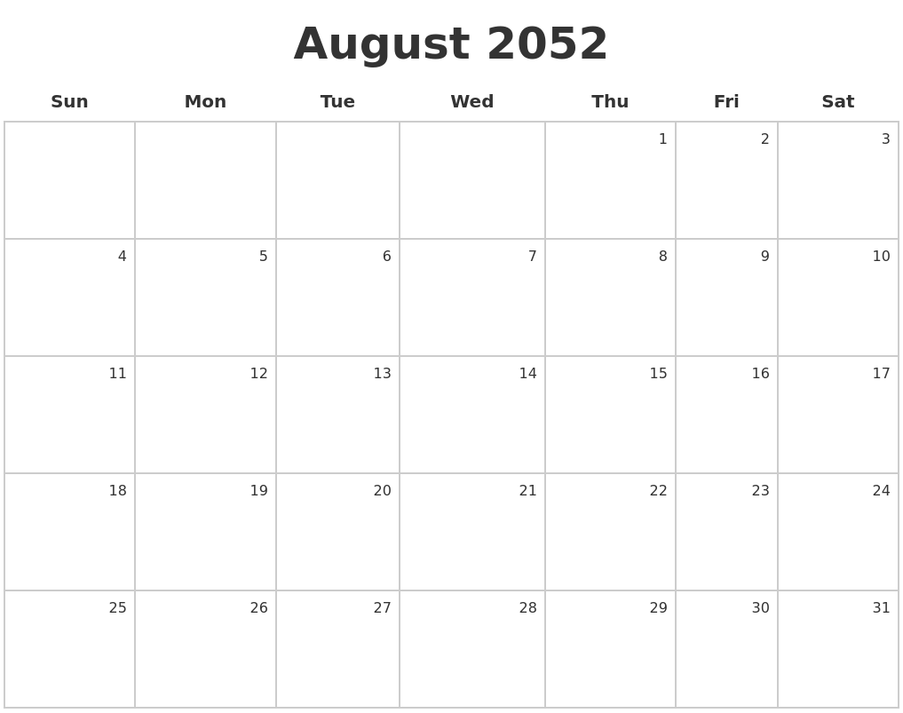 August 2052 Make A Calendar