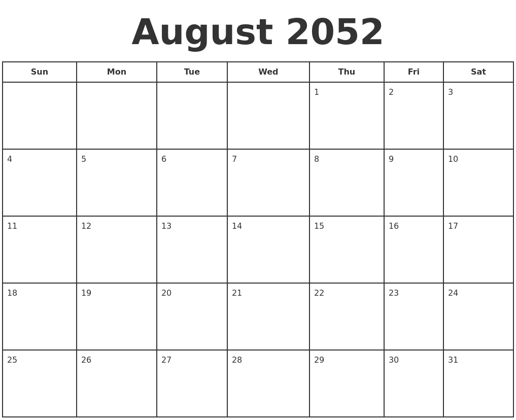 August 2052 Print A Calendar