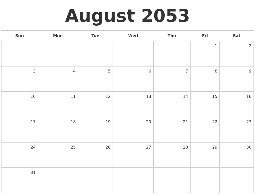 August 2053 Blank Monthly Calendar