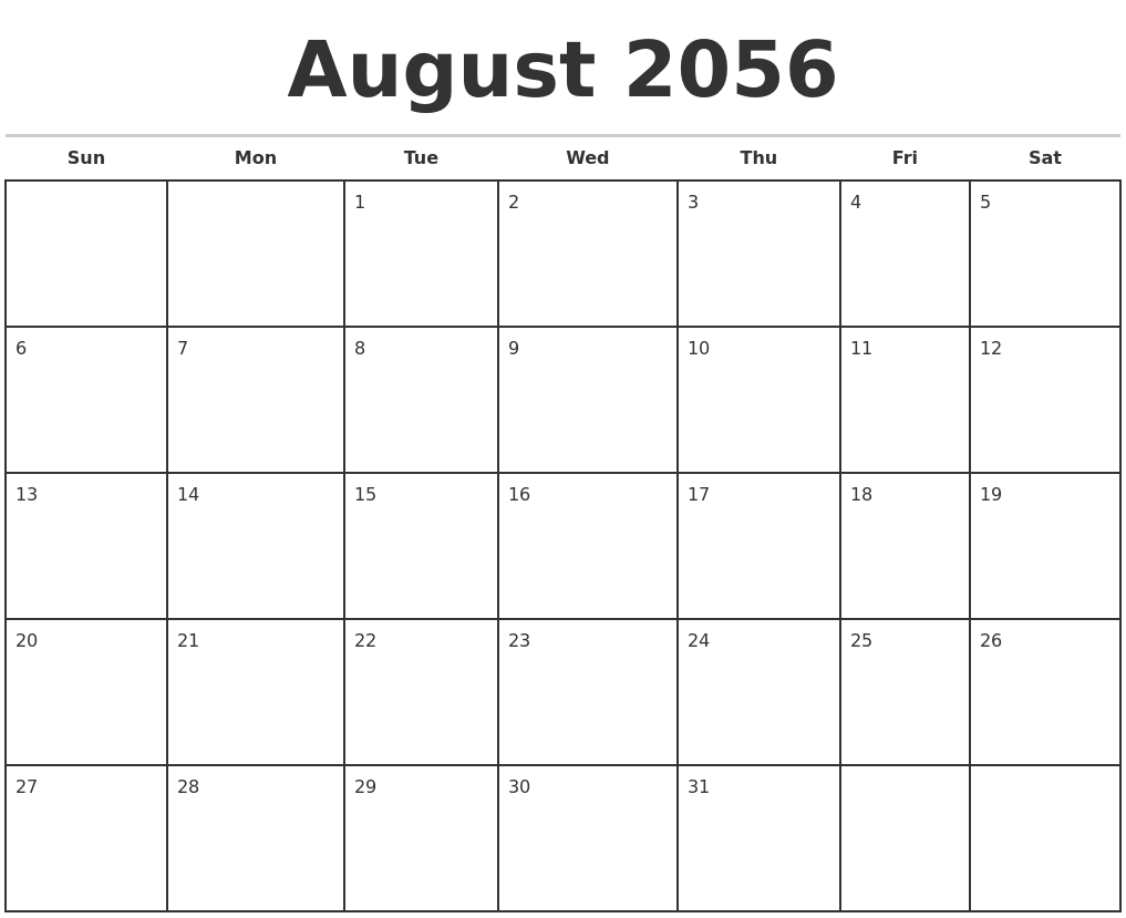 August 2056 Monthly Calendar Template