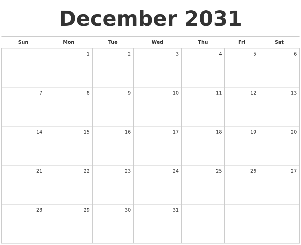 December 2031 Blank Monthly Calendar