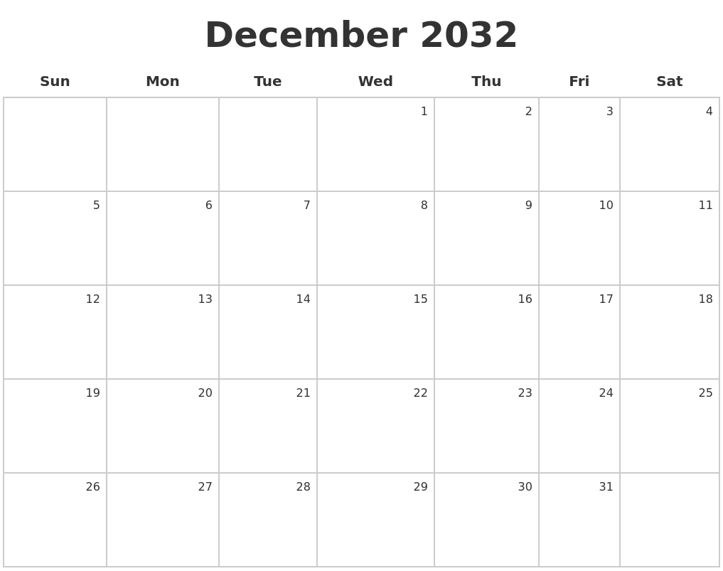 December 2032 Make A Calendar