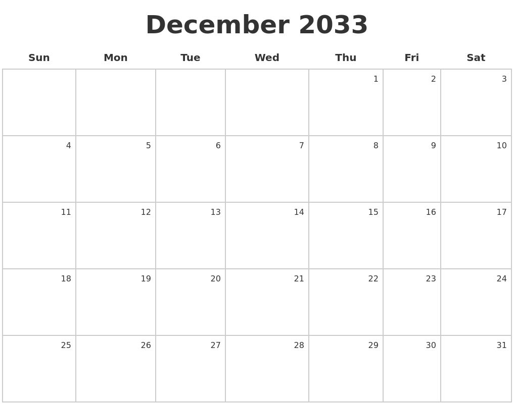 December 2033 Make A Calendar