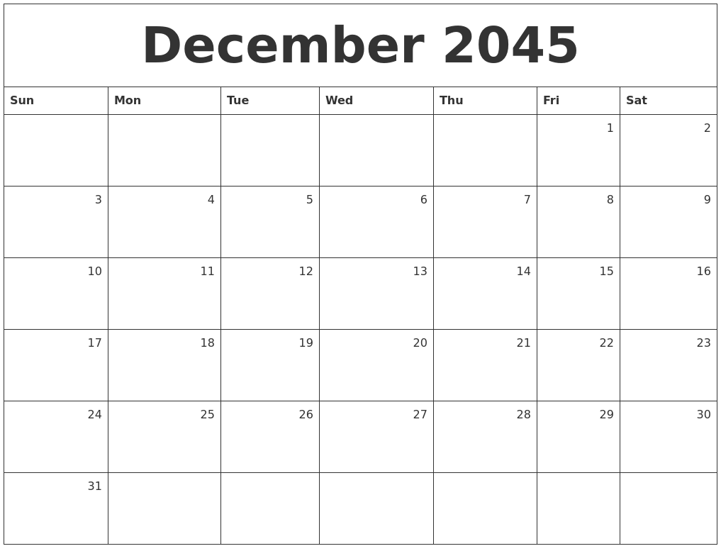 December 2045 Monthly Calendar