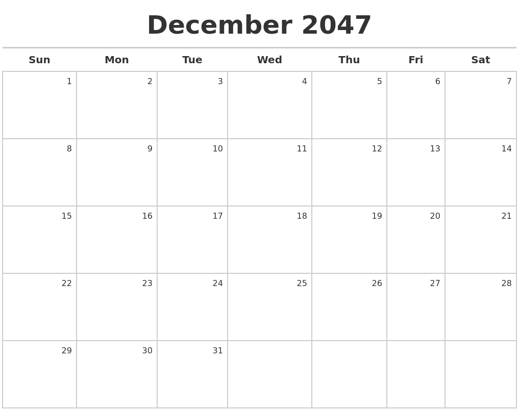 December 2047 Calendar Maker