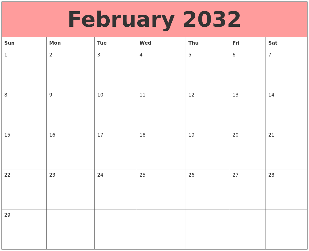 February 2032 Calendars That Work