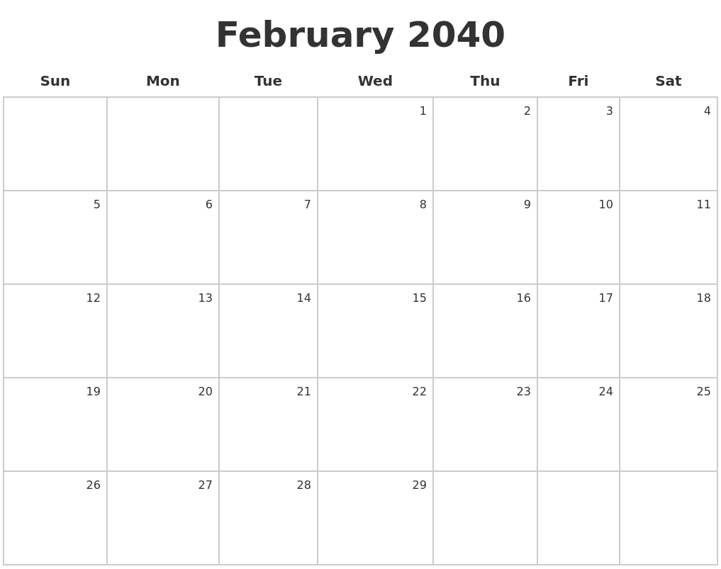 February 2040 Make A Calendar