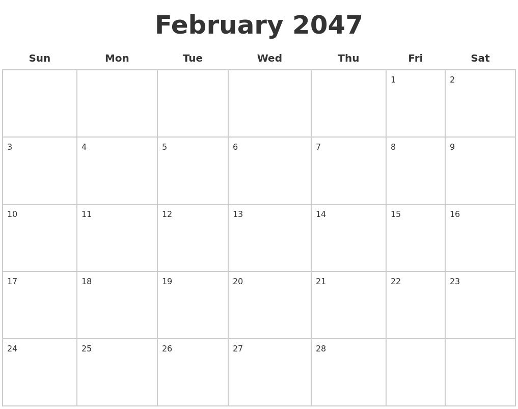 February 2047 Blank Calendar Pages
