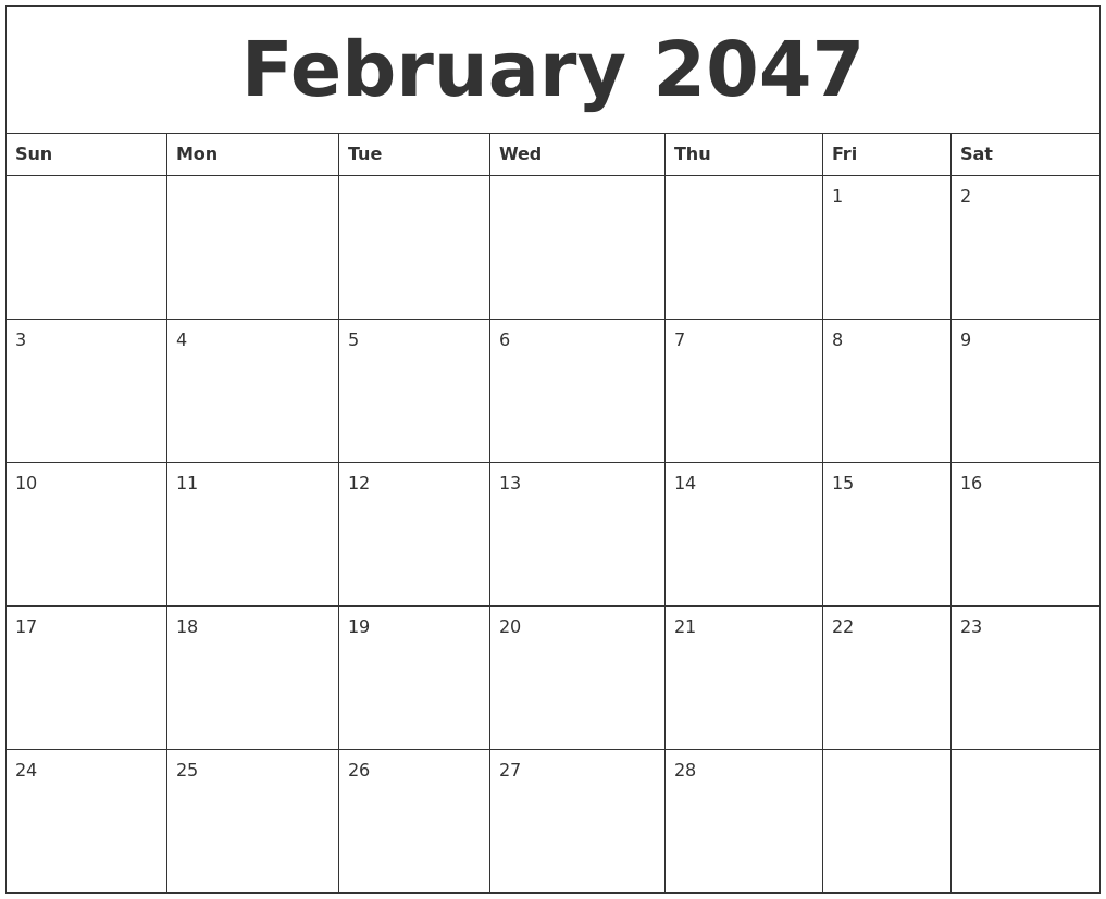 February 2047 Blank Monthly Calendar Pdf
